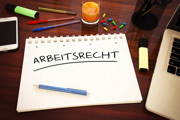 Arbeitsrecht - Deutsch Wort für das Arbeitsrecht - handgeschriebenem Text in einem Notebook auf einem Schreibtisch - Abbildung 3D Render. — Stockfoto